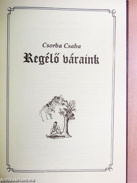 Regélő váraink