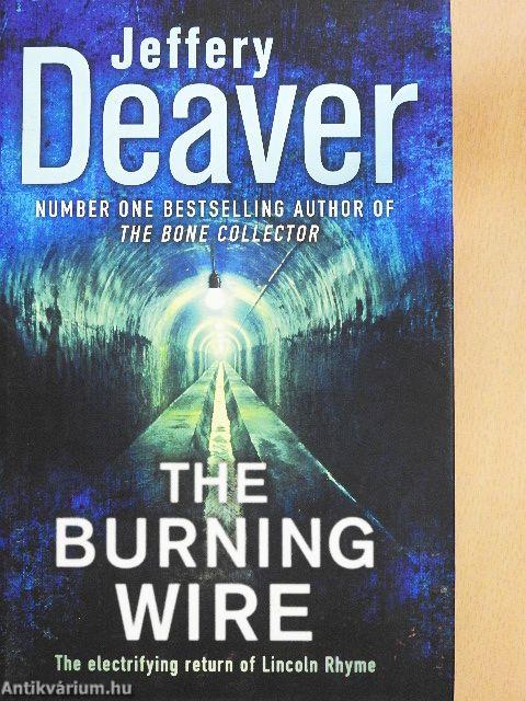 The Burning Wire