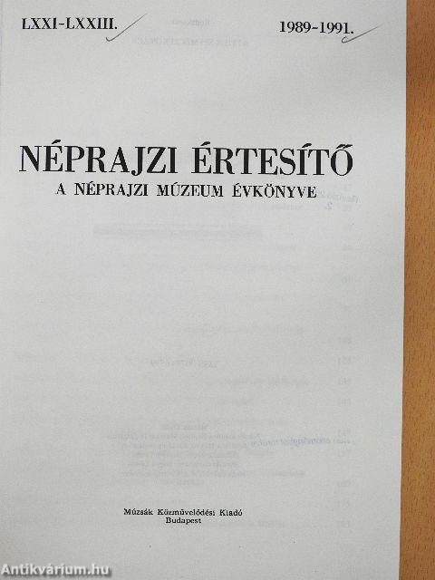 Néprajzi értesítő LXXI-LXXIII./1989-1991.