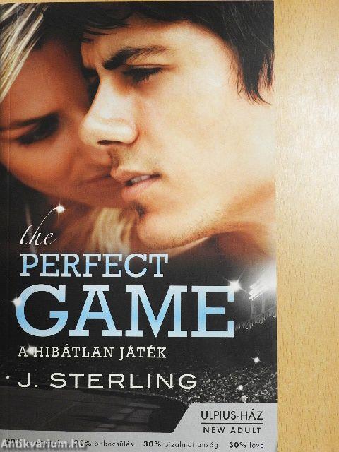 A hibátlan játék - The Perfect Game