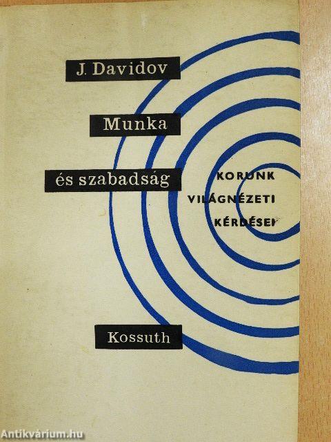 Munka és szabadság