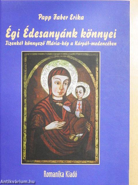 Égi Édesanyánk könnyei