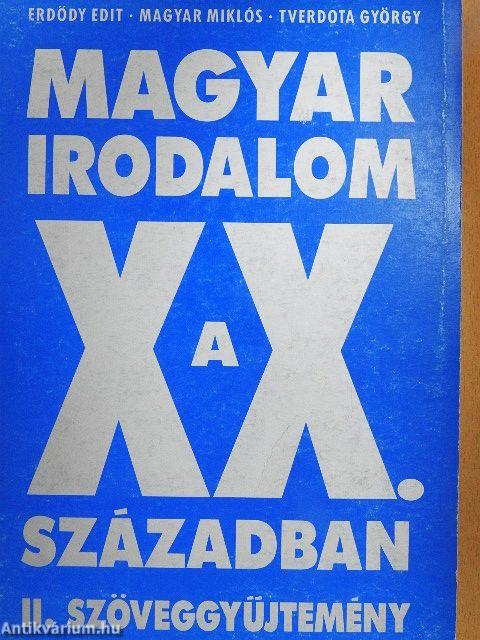 Magyar irodalom a XX. században II.