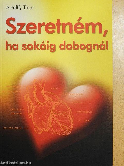 Szeretném, ha sokáig dobognál