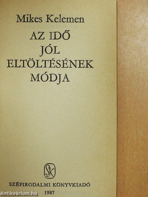 Az idő jól eltöltésének módja