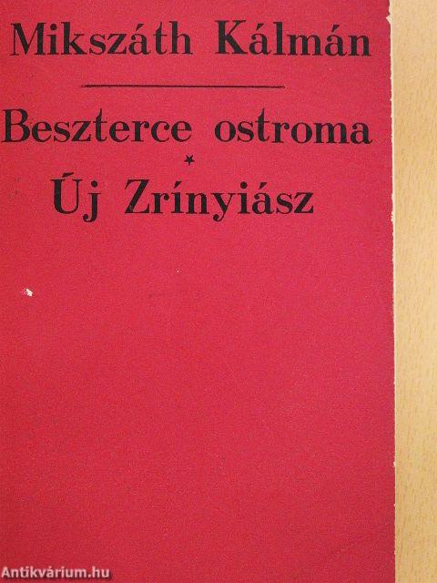 Beszterce ostroma/Új Zrínyiász