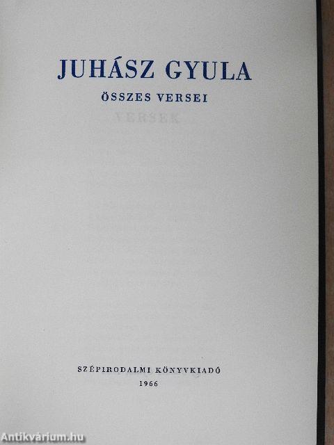 Juhász Gyula összes versei I-II.