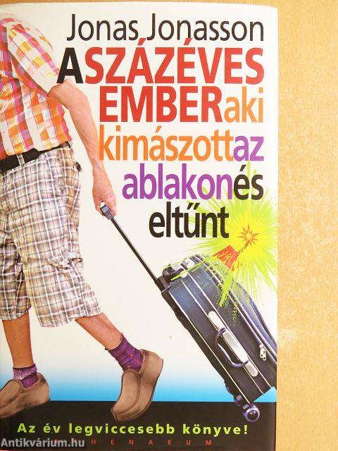 A százéves ember, aki kimászott az ablakon és eltűnt