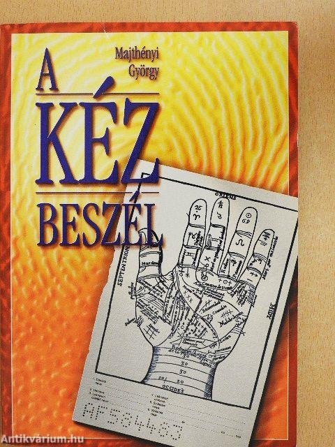 A kéz beszél