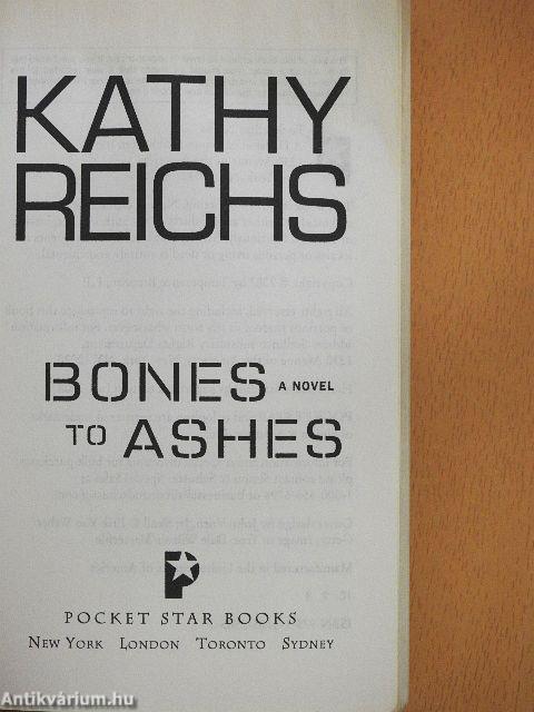 Bones to Ashes