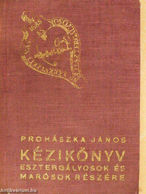 Kézikönyv esztergályosok és marósok részére