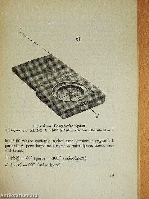 Mérési munkák a vájár gyakorlatában