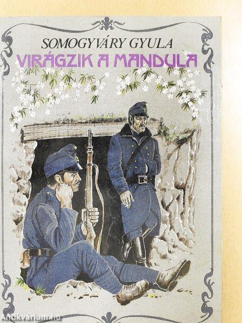Virágzik a mandula...