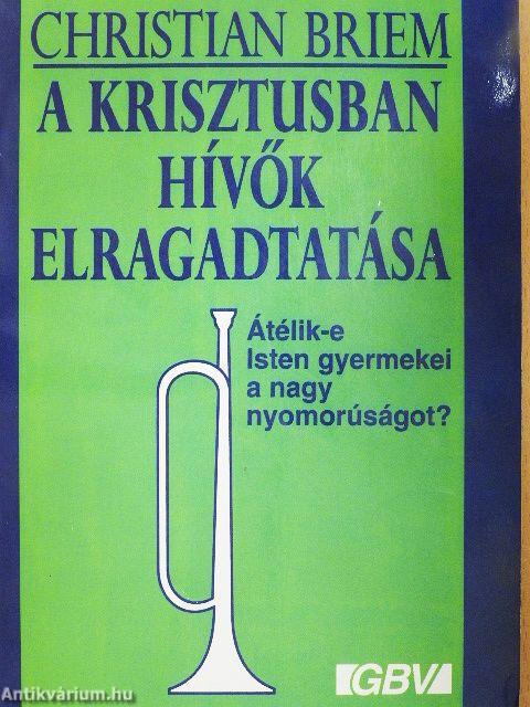 A Krisztusban hívők elragadtatása