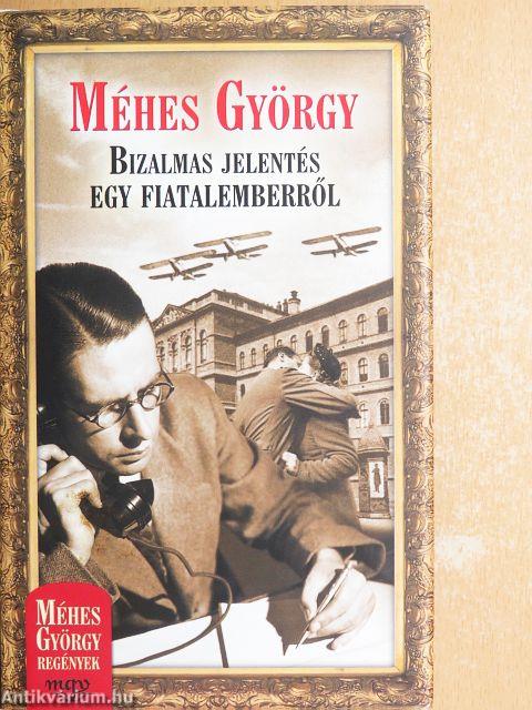 Bizalmas jelentés egy fiatalemberről