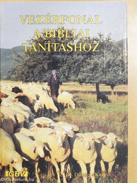 Vezérfonal a bibliai tanításhoz