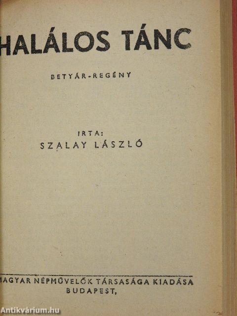 Titokzatos utas/Halálos tánc/Vándorcirkusz/A medvebörtön