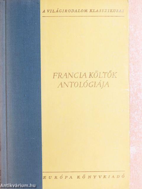 Francia költők antológiája I-II.