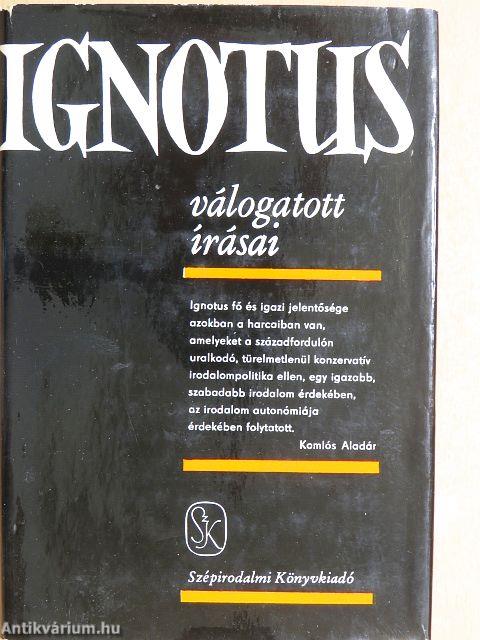Ignotus válogatott írásai