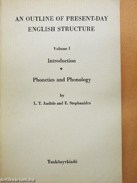 An Outline of Present-day English Structure I.