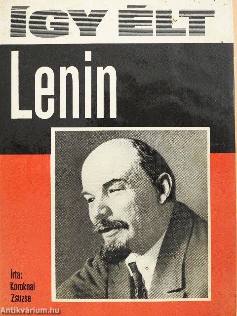 Így élt Lenin