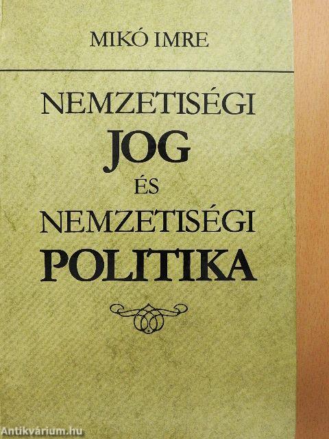 Nemzetiségi jog és nemzetiségi politika