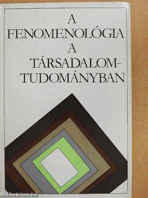 A fenomenológia a társadalomtudományban