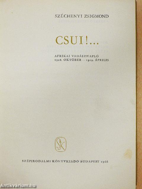 Csui!...