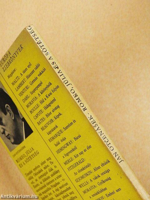 Romeo, Júlia és a sötétség