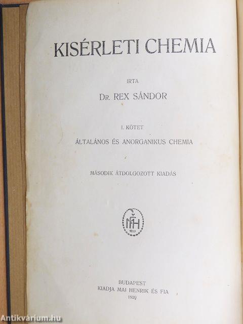 Általános és anorganikus chemia I-III.