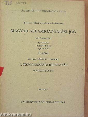 Magyar államigazgatási jog - Különös rész II.