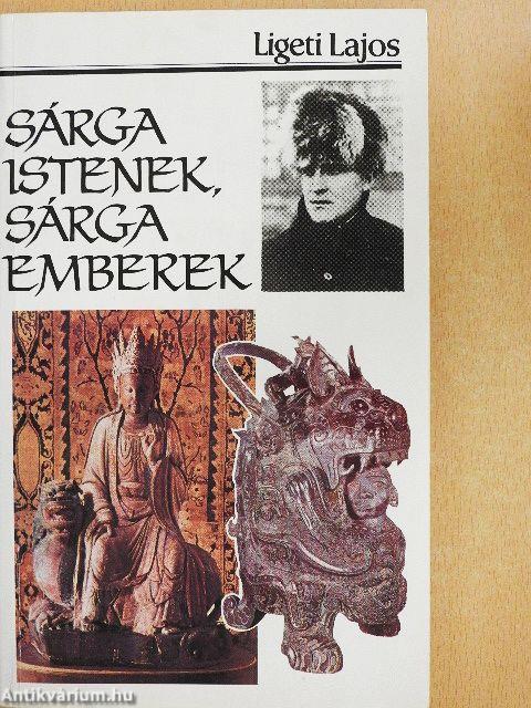 Sárga istenek, sárga emberek