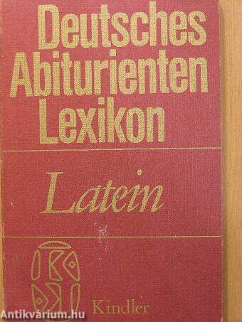 Deutsches Abiturienten Lexikon - Latein