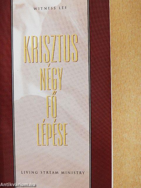 Krisztus négy fő lépése