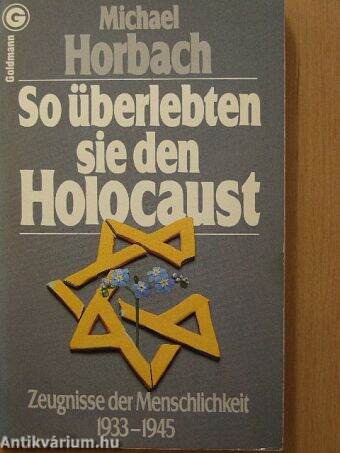 So überlebten sie den Holocaust