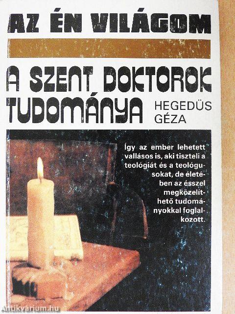 A szent doktorok tudománya