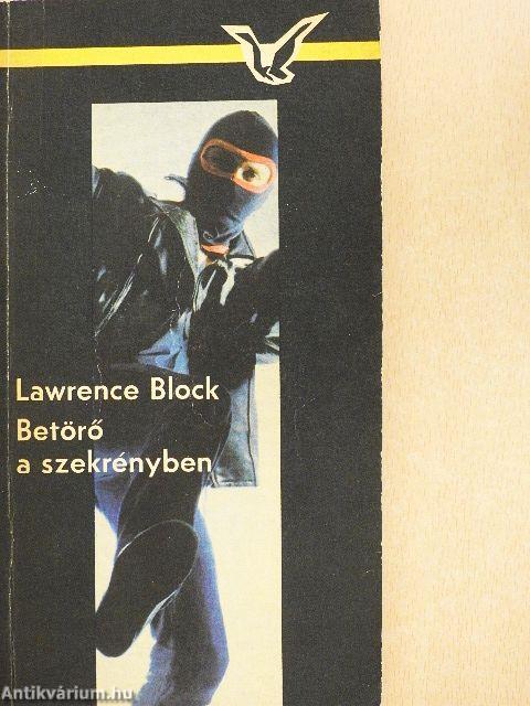 Betörő a szekrényben