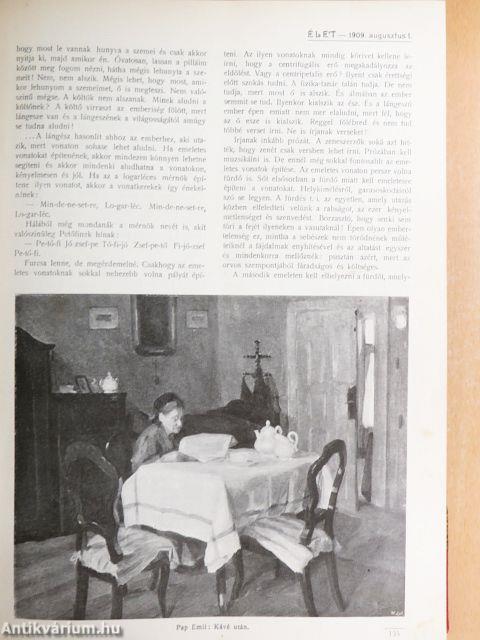 Élet 1909. július-december (fél évfolyam)