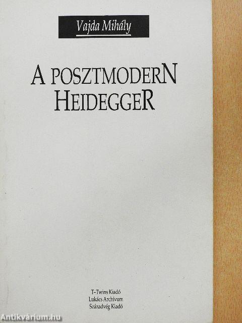 A posztmodern Heidegger