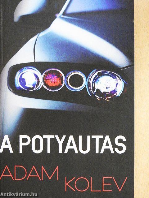 A potyautas