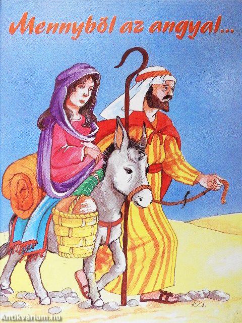 Mennyből az angyal...
