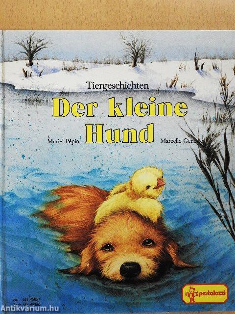 Der kleine Hund