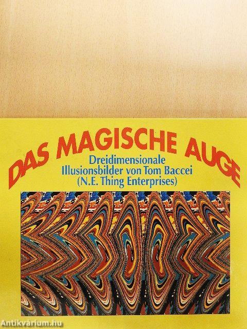 Das magische Auge