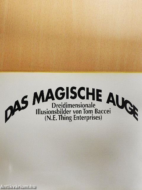 Das magische Auge