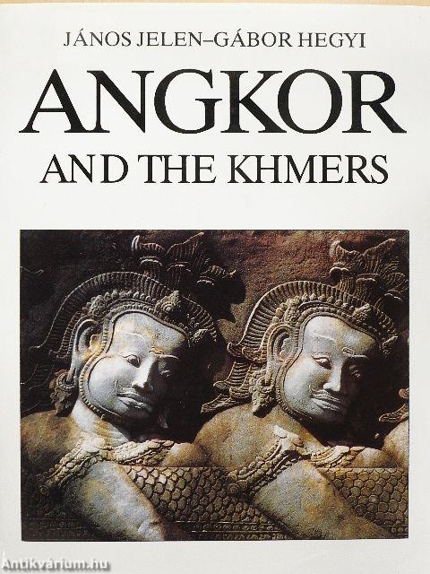 Angkor and the khmers