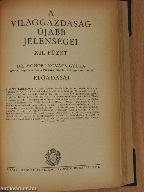 A világgazdaság ujabb jelenségei I-VII, IX-XII.