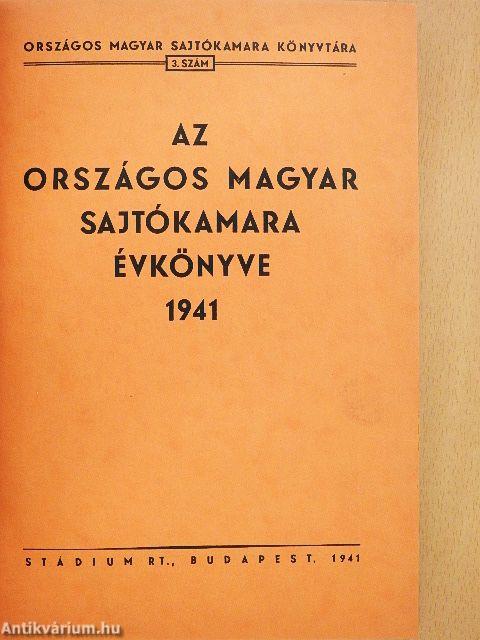 Az Országos Magyar Sajtókamara évkönyve 1941