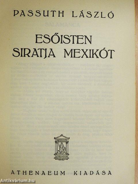 Esőisten siratja Mexikót