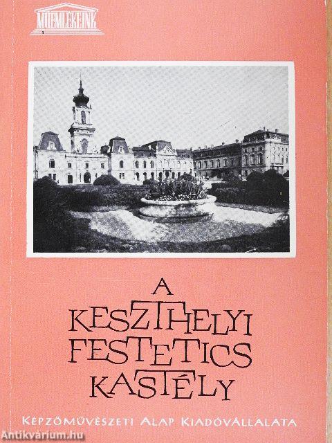 A keszthelyi Festetics kastély