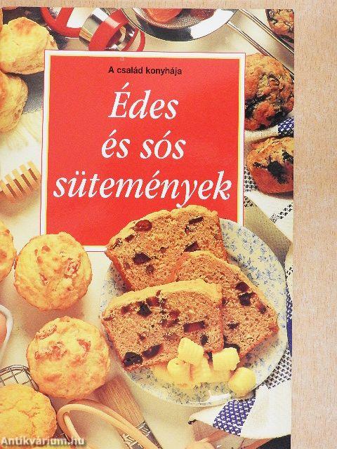 Édes és sós sütemények